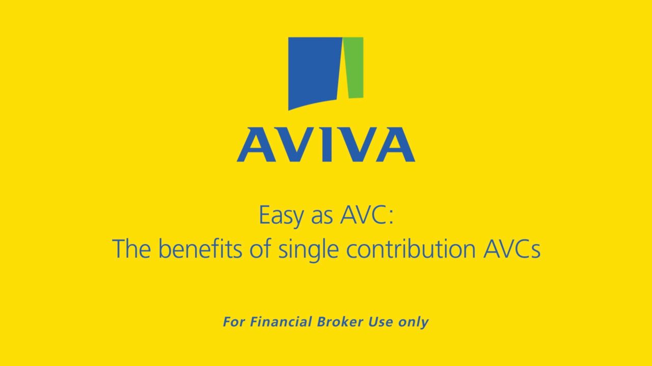 Easy as AVC- The benefits of single contribution AVCs  / for Financial Broker use only