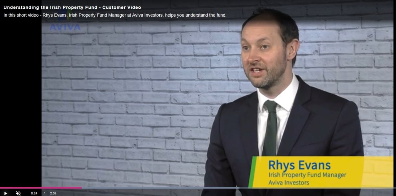 Understanding the Irish Property Fund - Customer Video