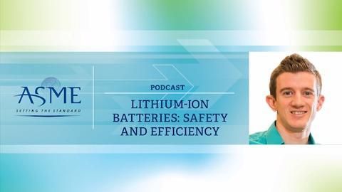Lithium-Ion Batteries- Safety and Efficiency