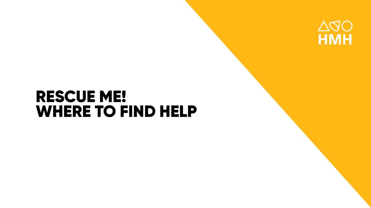 Rescue Me! Where to Find Help