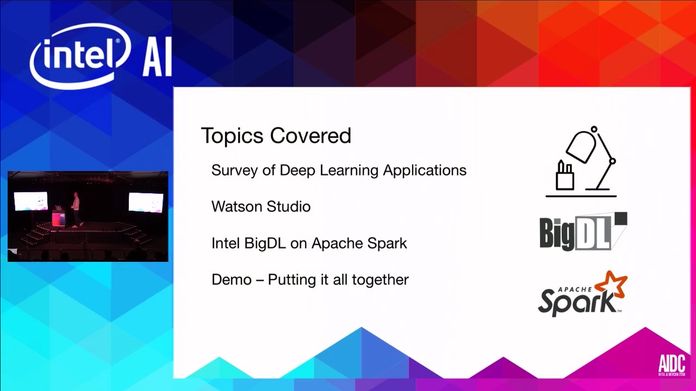 Deep Learning At Scale With Bigdl On Apache Spark And Ibm Dsx Usa Day 2 Sessions Ai Devcon 19