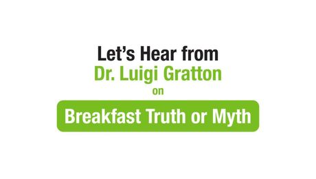 Dr. Luigi Gratton on Breakfast Truths and Myths