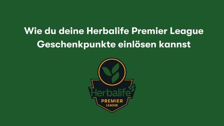 Wie du deine Herbalife Premier League Geschenkpunkte einlösen kannst