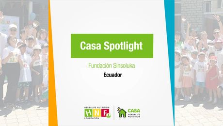 Spotlights of Casa Herbalife: Fundación Sinsoluka