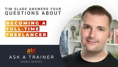 Tim Slade Answers Your Questions About Becoming a Full-Time Freelancer
