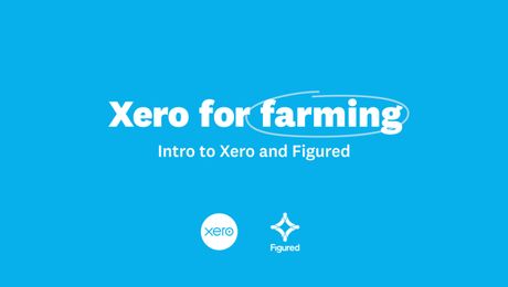 Xero for Farming - Intro to Xero and Figured
