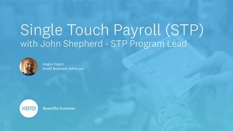 Single Touch Payroll with John Shepherd