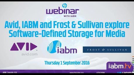Avid, IABM and Frost & Sullivan explore Software-Defined Storage for Media