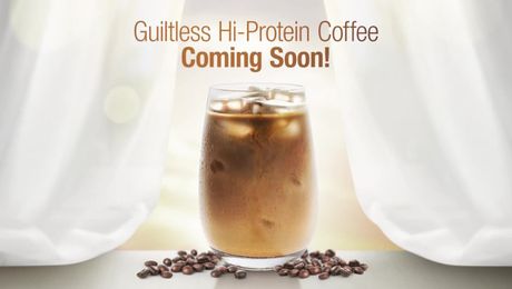 Guiltless Hi-Protein Coffee Coming Soon!