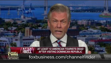 Mark Murphy on Fox Business Discussing American Tourist Deaths in the Dominican Republic (06:24:2019)