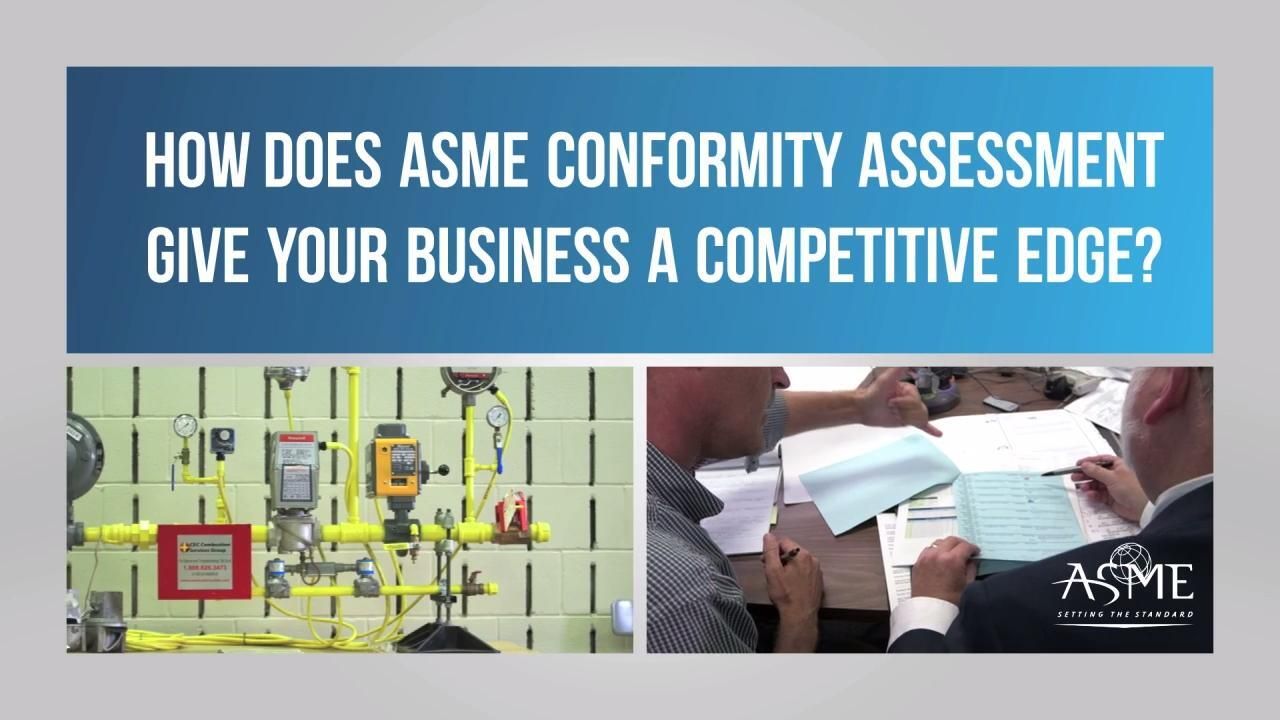 How Does ASME Conformity Assessment Give Your Business a Competitive Edge?