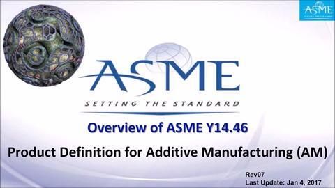 Why Y14.46  is Recommended for Use in Additive Manufacturing