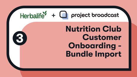 Nutrition Club Customer Onboarding - Bundle Import