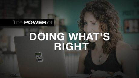 The Power of Doing What's Right