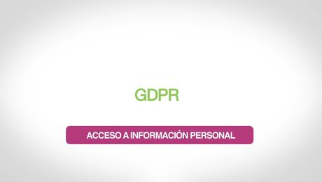 GDPR – Acceso a Información Personal