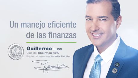 Un manejo eficiente de las finanzas con Guillermo Luna
