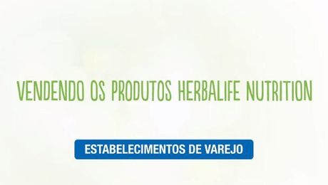 Venda de Produtos Herbalife Nutrition – Estabelecimentos de Varejo