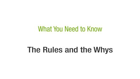 The Rules and the Whys