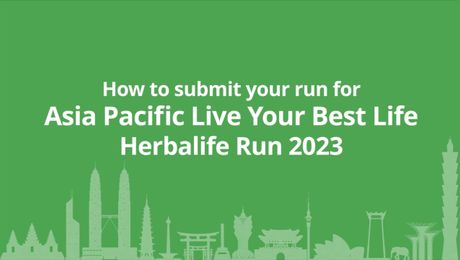 Live Your Best Life Herbalife Run 2023 - How to submit video