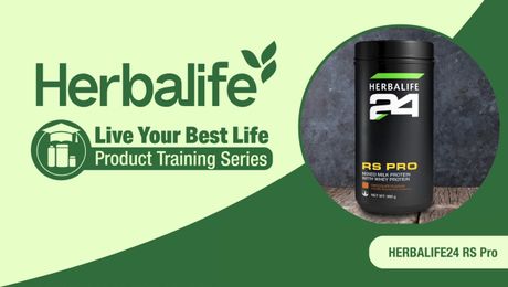 [BM Sub] Live Your Best Life Product Training Series - HERBALIFE24 RS Pro