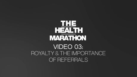 Video 03 - Royalty and the Importance of Referrals