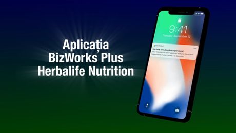 Aplicația BizWorks Plus Herbalife Nutrition