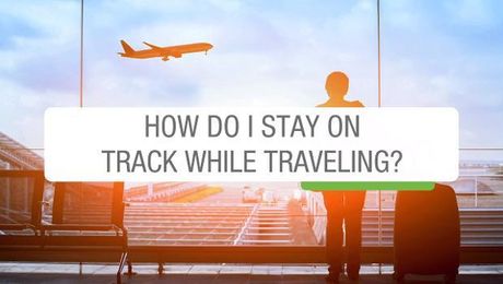 5 Tips For Staying Healthy While Traveling