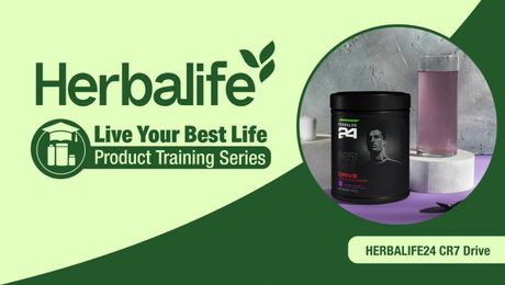 [CH Sub] Live Your Best Life Product Training Series - HERBALIFE24 CR7 Drive