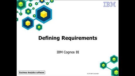 IBM Cognos Framework Manager: Chapter 3 - Defining Requirements