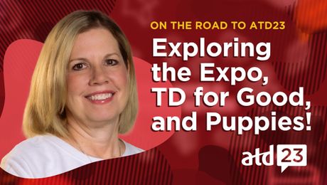 Exploring the ATD23 Expo, TD for Good, and Puppies with Bridget Dunn