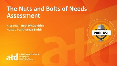 The Nuts and Bolts of Needs Assessment
