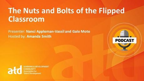 The Nuts and Bolts of the Flipped Classroom