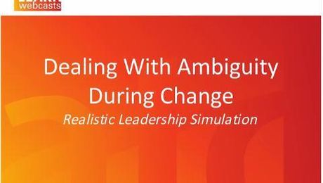 Dealing With Ambiguity During Change