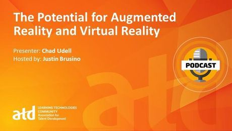 The Potential for Augmented Reality and Virtual Reality
