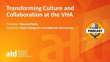 Transforming Culture and Collaboration at the VHA