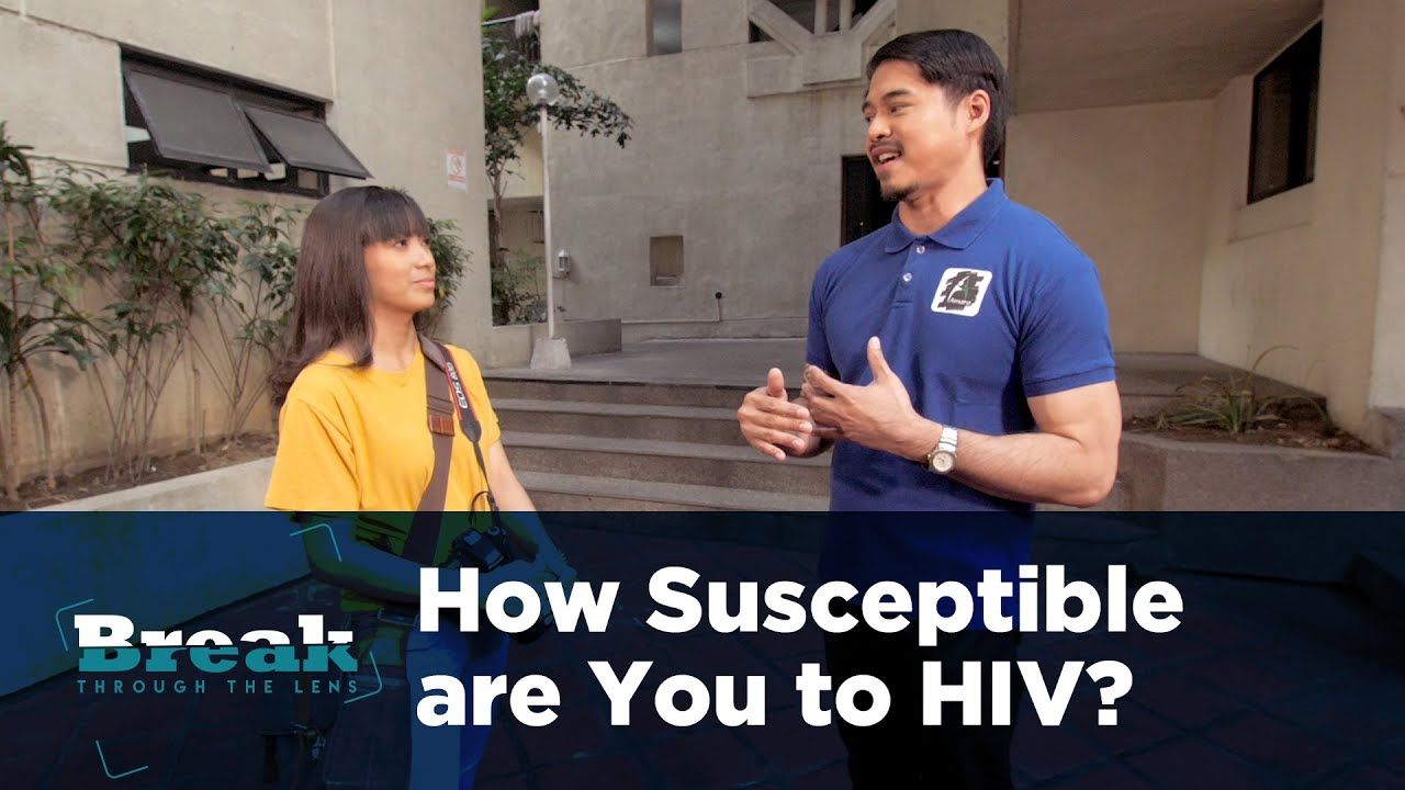 BreakThrough the Lens | How Susceptible are you to HIV?