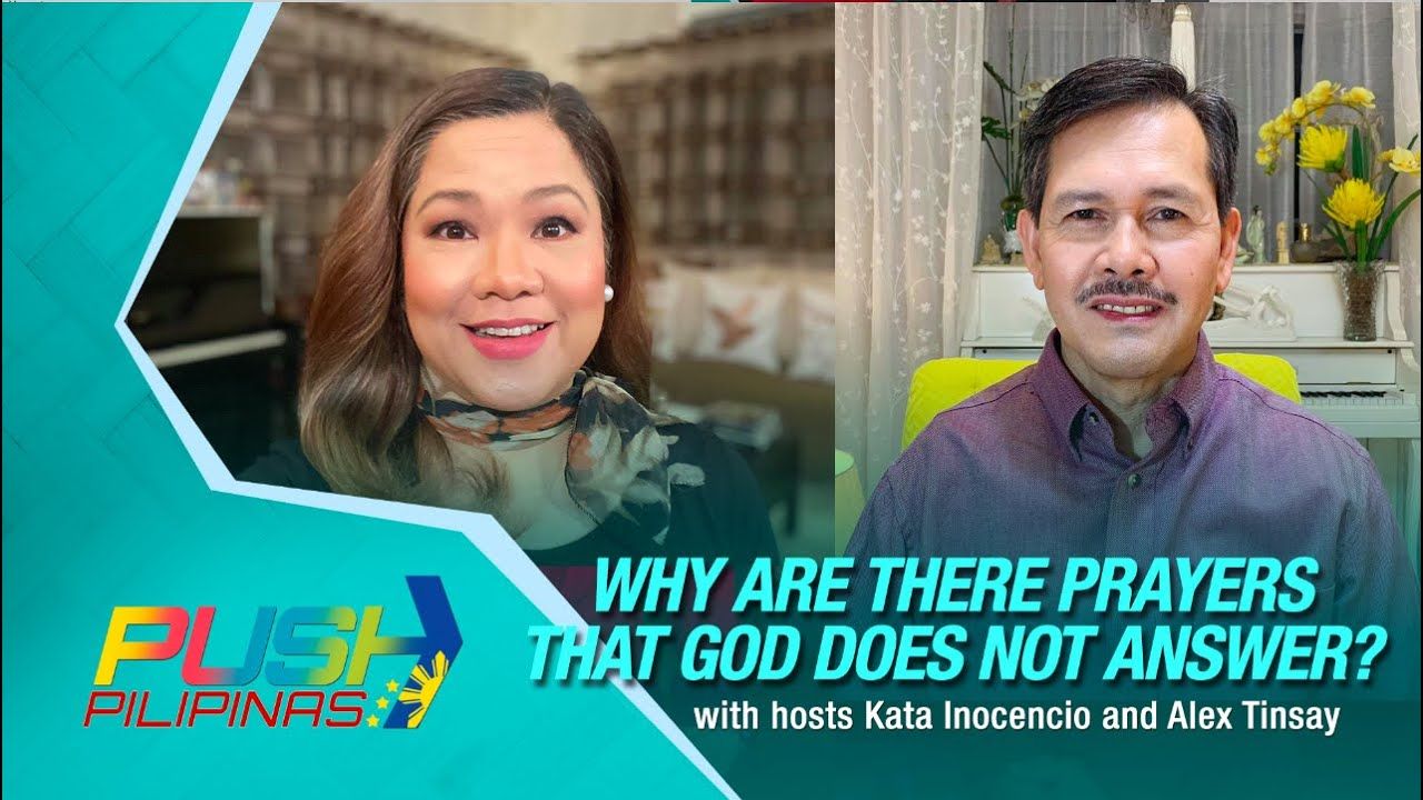 CBN Asia Online – Disappointed sa Unanswered Prayer? | PUSH Pilipinas | iCanBreakThrough