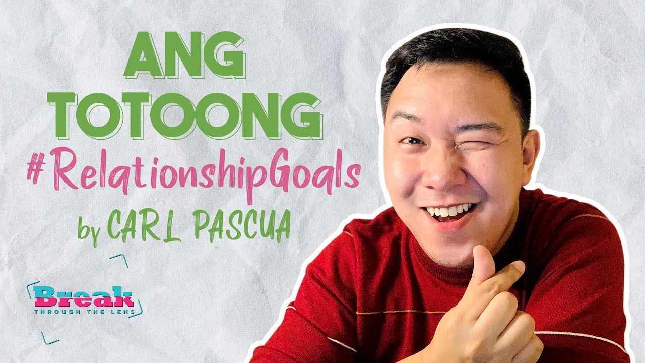 BreakThrough Love Life – Single ka ba? In a Relationship? WATCH Carl Pascua's #RelationshipAdvice