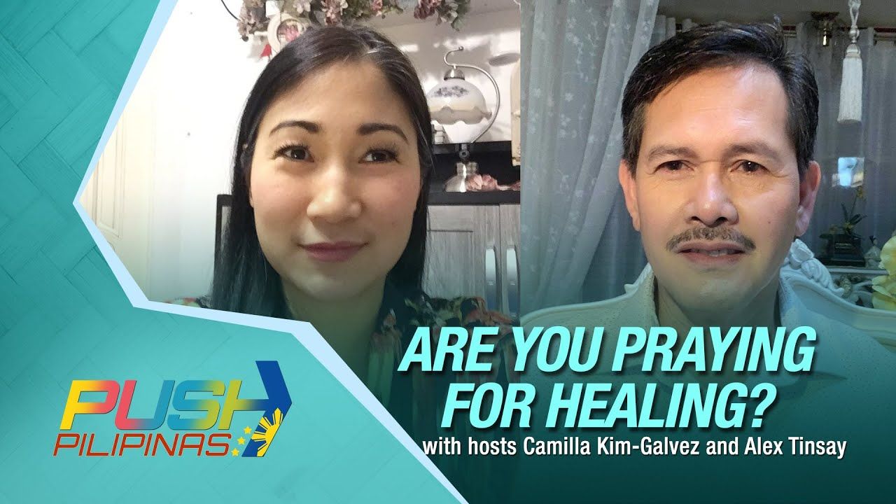 CBN Asia Online – Praying for Healing? PUSH Pilipinas | iCanBreakThrough